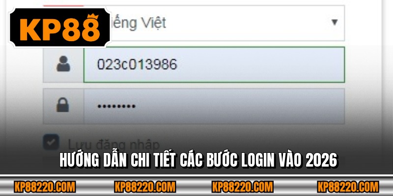Hướng dẫn chi tiết các bước login vào 2026