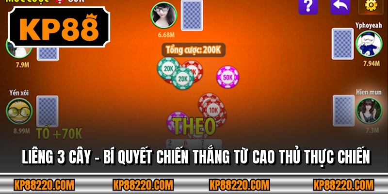 Liêng 3 Cây - Bí Quyết Chiến Thắng Từ Cao Thủ Thực Chiến