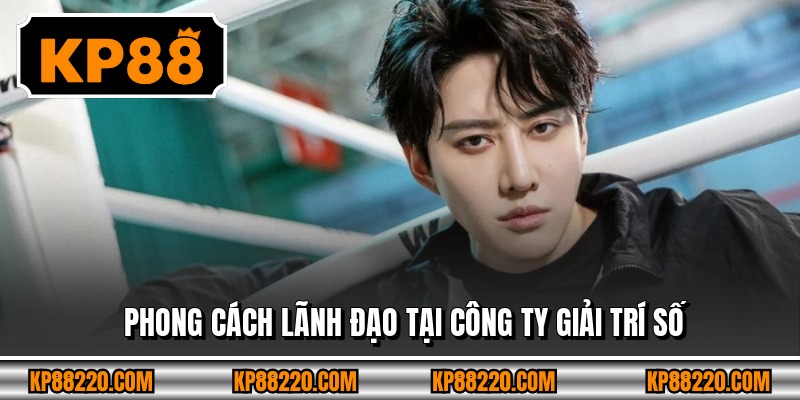 Phong cách lãnh đạo tại công ty giải trí số
